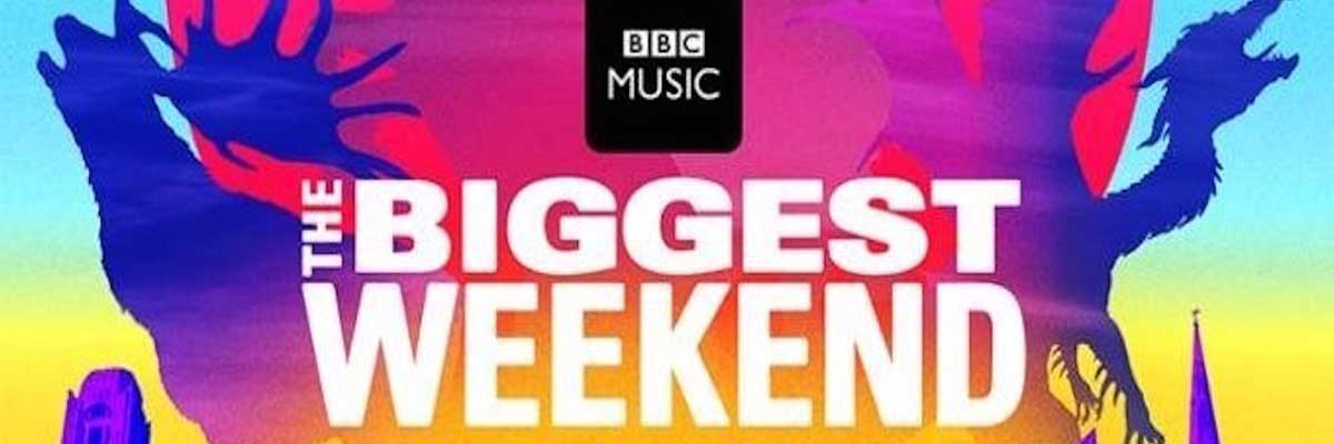 BBC Music: The Biggest Weekend